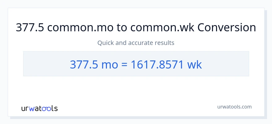 تبدیل 377.5 ماه‌ها به هفته‌ها