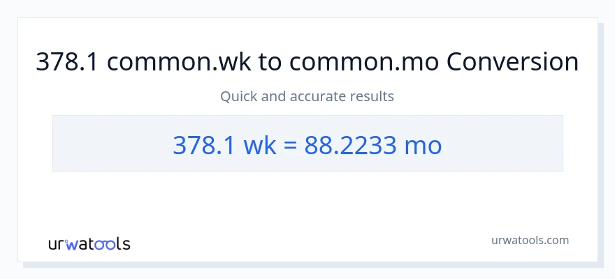تبدیل 378.1 هفته‌ها به ماه‌ها
