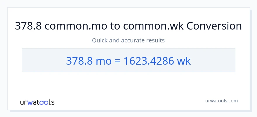 تبدیل 378.8 ماه‌ها به هفته‌ها