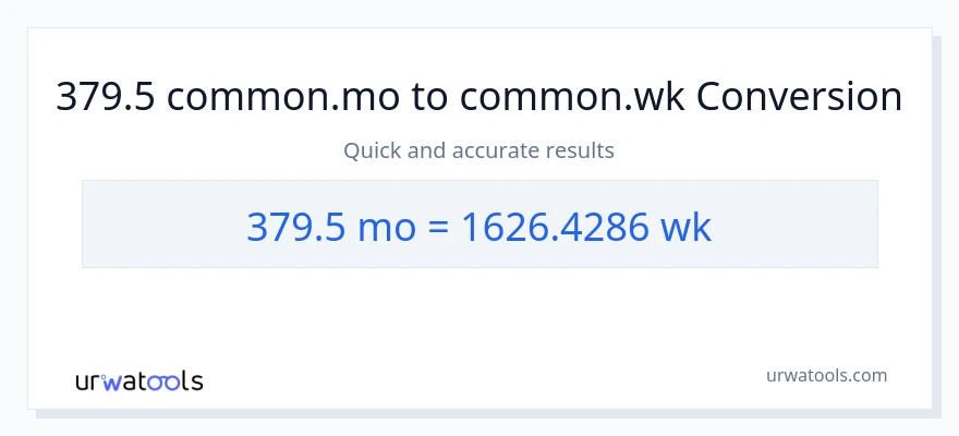 تبدیل 379.5 ماه‌ها به هفته‌ها