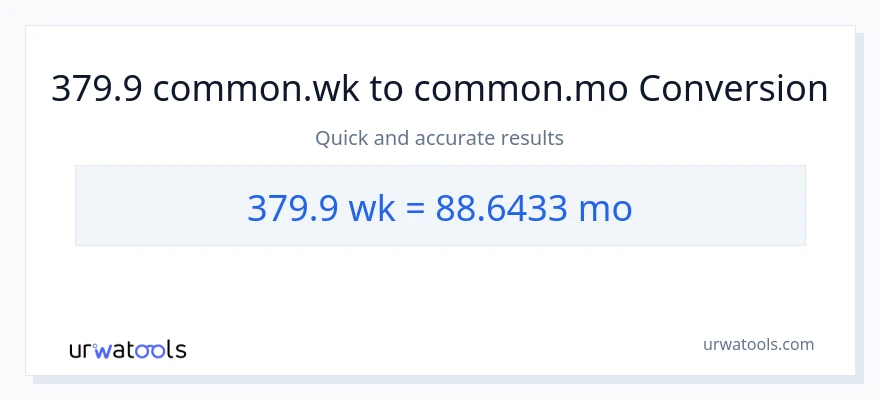 379.9 ആഴ്ചകൾ ൽ നിന്ന് മാസങ്ങൾ ലേക്ക് പരിവർത്തനം
