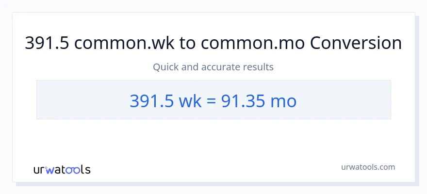 تبدیل 391.5 هفته‌ها به ماه‌ها