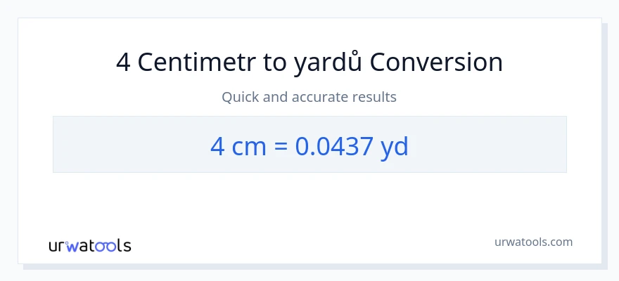 Konverze z Centimetry na yardů: 4