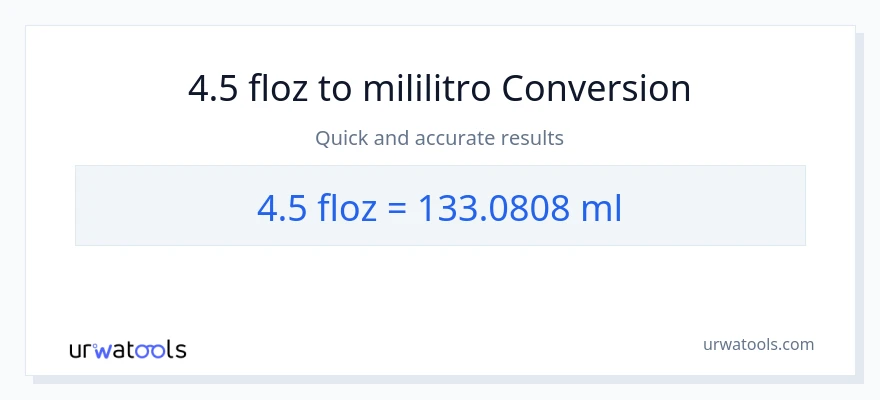 4.5 mga onsa ng likido patungong mga mililitro na conversion
