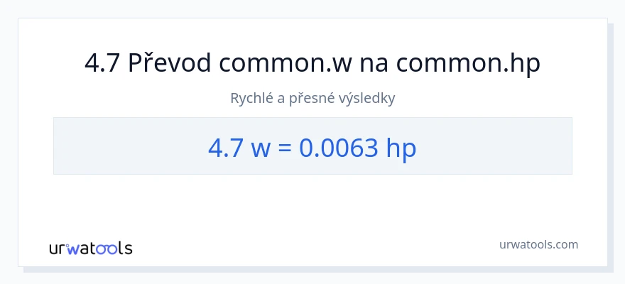 Konverze z watty na koňská síla: 4.7