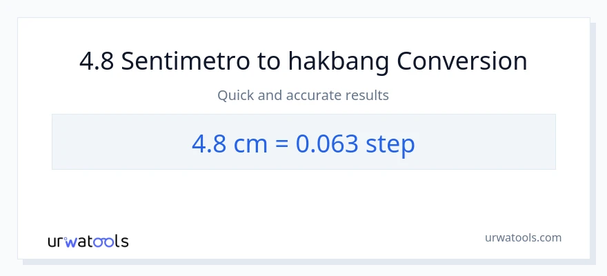4.8 Mga Sentimetro patungong mga hakbang na conversion