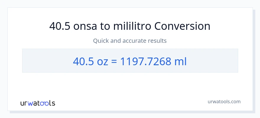 40.5 Mga onsa patungong mga mililitro na conversion