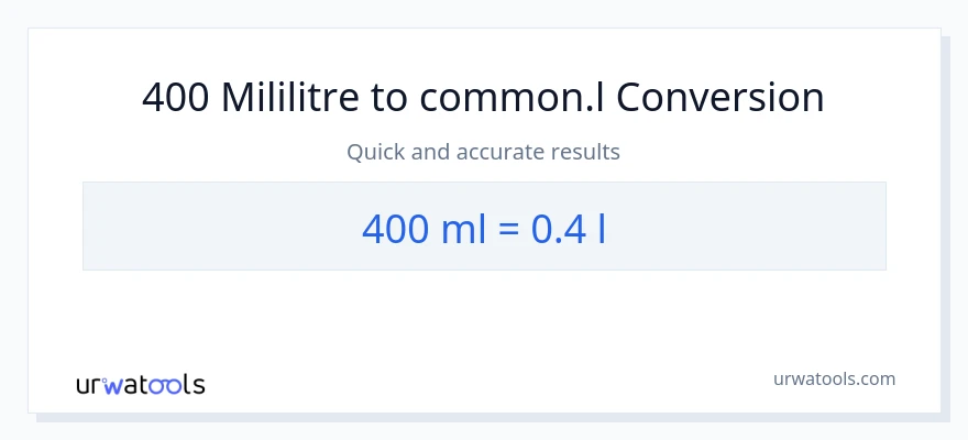 400 mililitre'den Liters'e dönüşüm