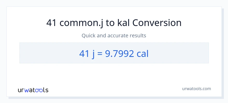 41 mga joule patungong mga kaloriya na conversion
