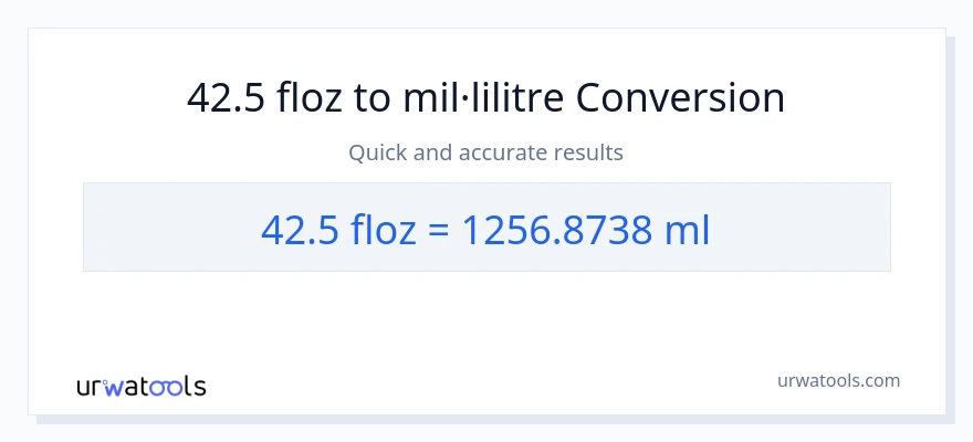 Conversió de 42.5 unces fluides a mil·lilitres