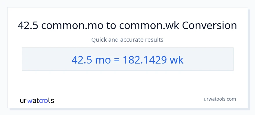 Conversió de 42.5 Mesos a Setmanes