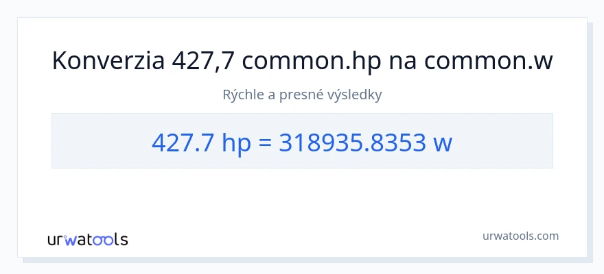 Konverzia z konská sila na watty: 427.7