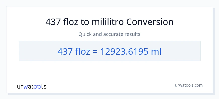 437 mga onsa ng likido patungong mga mililitro na conversion