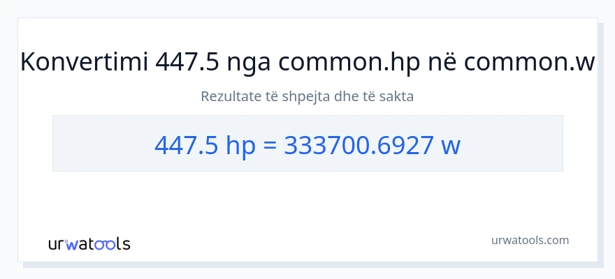 Konvertimi 447.5 kuajfuqi në vat