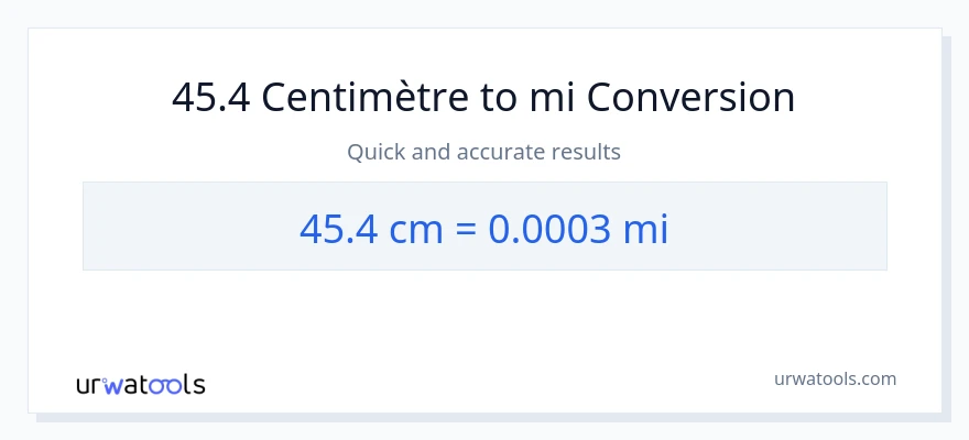 Conversion 45.4 Centimètres vers kilomètres