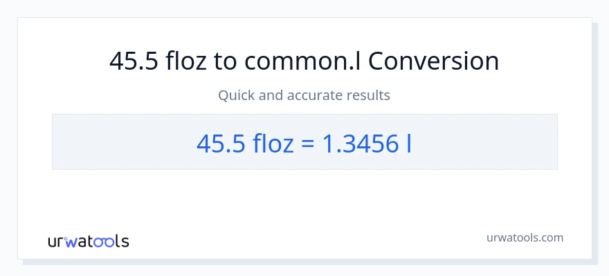Conversió de 45.5 unces fluides a Liters