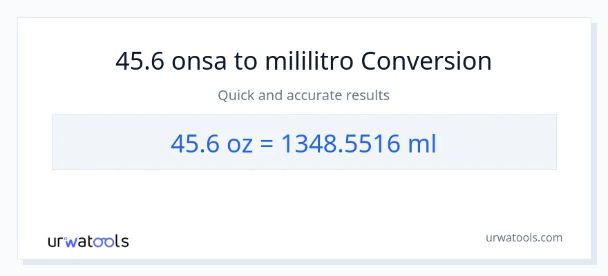 45.6 Mga onsa patungong mga mililitro na conversion