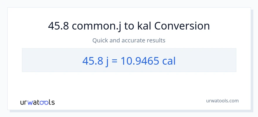 45.8 mga joule patungong mga kaloriya na conversion