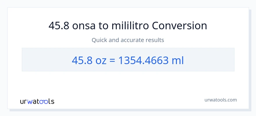 45.8 Mga onsa patungong mga mililitro na conversion