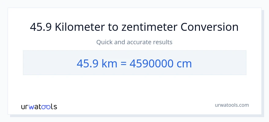 45.9 Kilometer zu Zentimeter Umwandlung