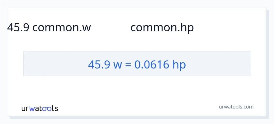 45.9 వాట్స్ నుండి అశ్వశక్తి కు మార్పిడి