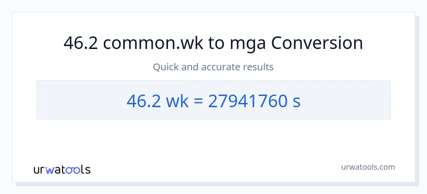 46.2 Mga Linggo patungong Segundo na conversion