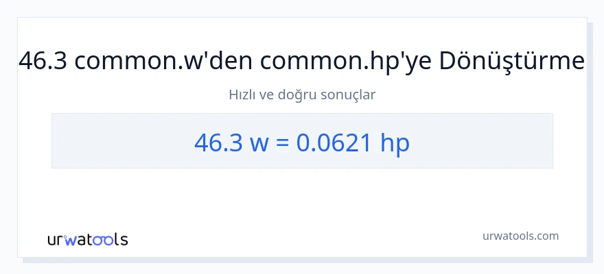 46.3 watt'den beygir gücü'e dönüşüm