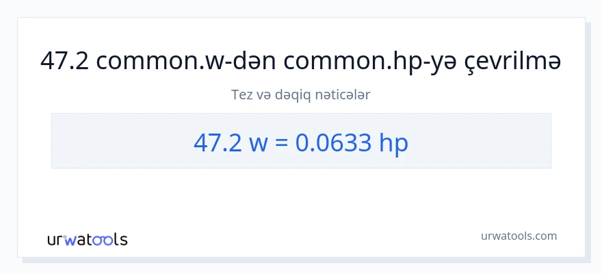 47.2 vatt-dən at gücü-ə çevrilmə