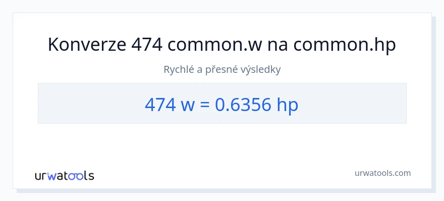 Konverze z watty na koňská síla: 474