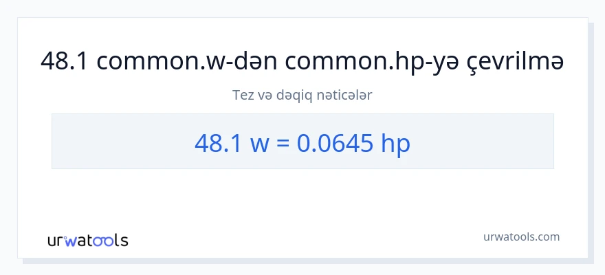 48.1 vatt-dən at gücü-ə çevrilmə