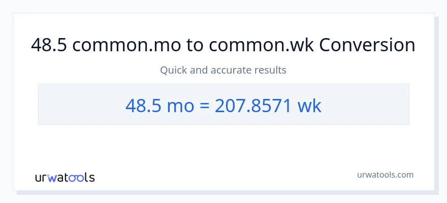 48.5 മാസങ്ങൾ ൽ നിന്ന് ആഴ്ചകൾ ലേക്ക് പരിവർത്തനം