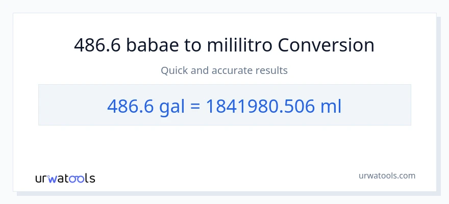 486.6 Mga galon patungong mga mililitro na conversion