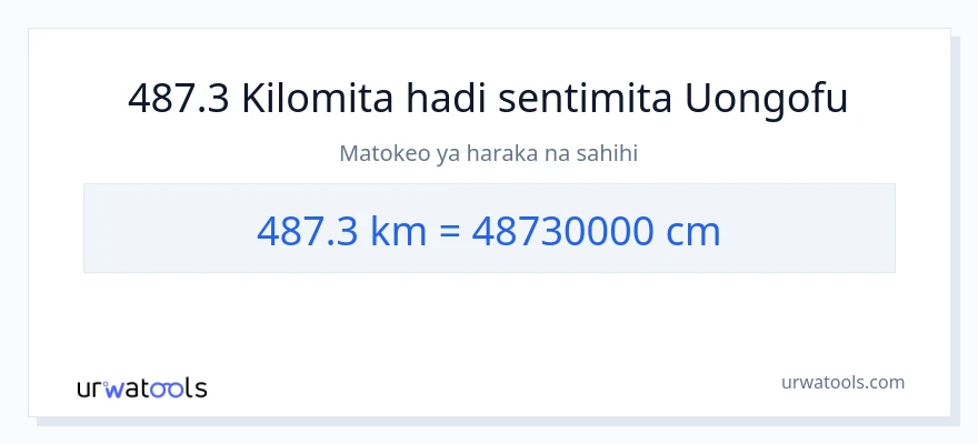 Ubadilishaji wa 487.3 kilomita hadi Sentimita