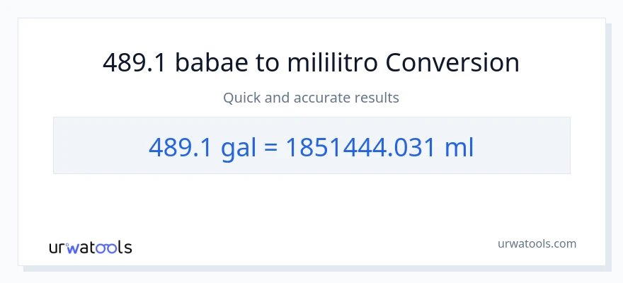489.1 Mga galon patungong mga mililitro na conversion