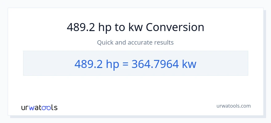 489.2 lakas-kabayo patungong kilowatts na conversion