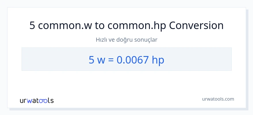 5 watt'den beygir gücü'e dönüşüm