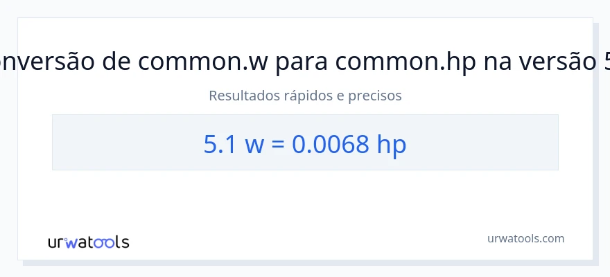 Conversão de 5.1 watts para cavalos de potência