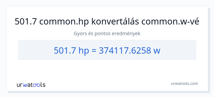 501.7 lóerő - watt konverzió