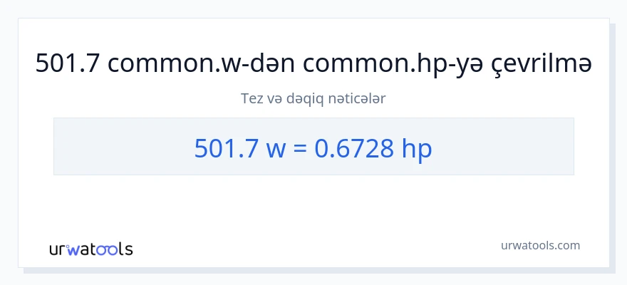 501.7 vatt-dən at gücü-ə çevrilmə