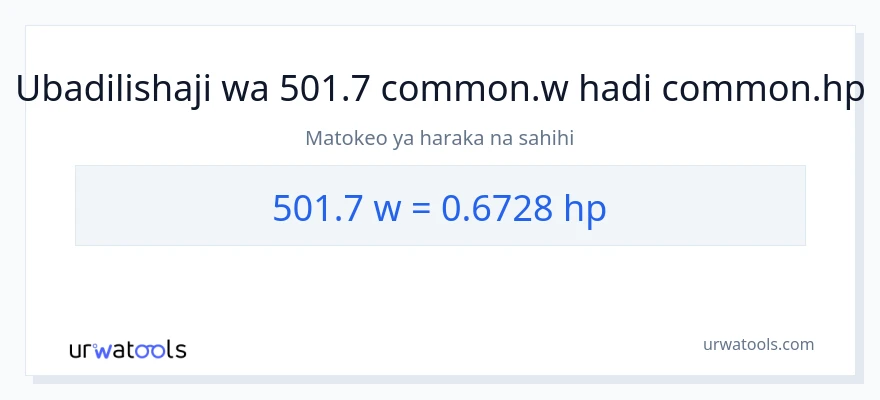 Ubadilishaji wa 501.7 wati hadi farasi