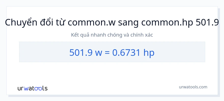 Chuyển đổi 501.9 watt sang mã lực