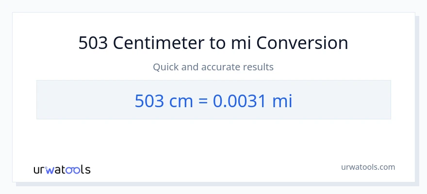 503 Centimeter til miles konvertering