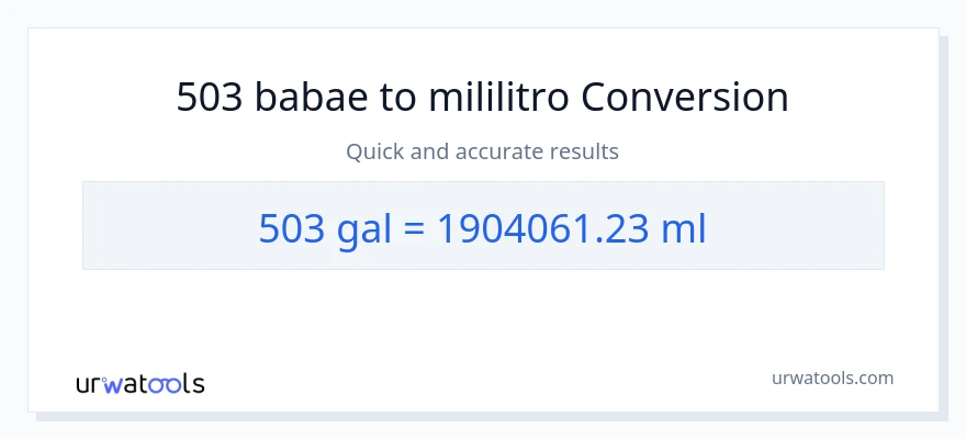 503 Mga galon patungong mga mililitro na conversion