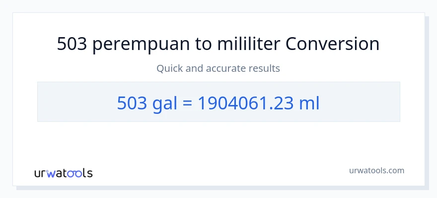 Penukaran 503 Galon kepada mililiter