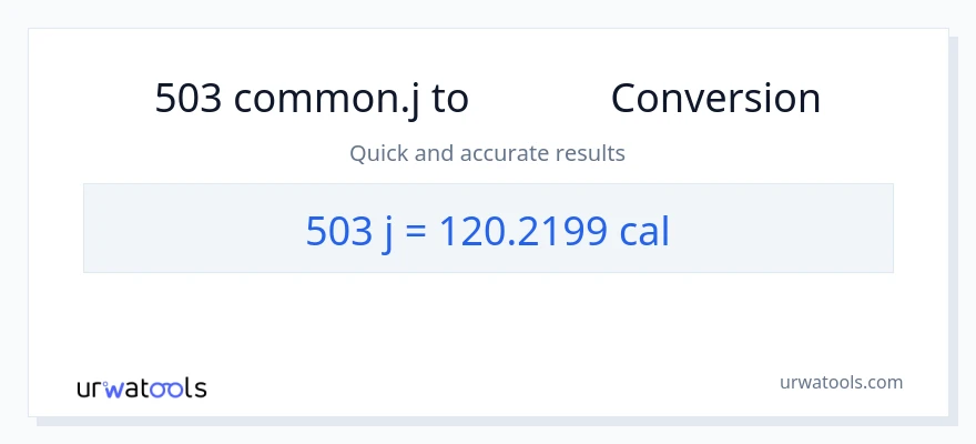 503 ജൂൾസ് ൽ നിന്ന് കലോറികൾ ലേക്ക് പരിവർത്തനം