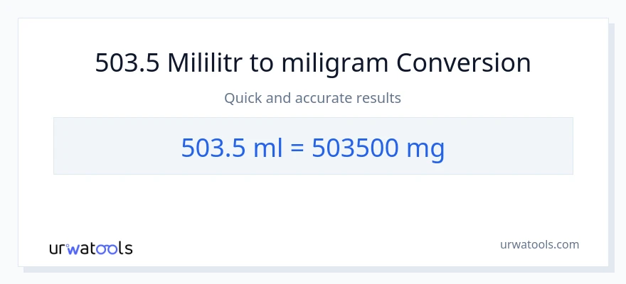 Konverze z mililitrů na miligramy: 503.5