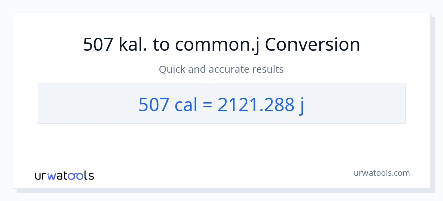 507 kalorier til joule konvertering