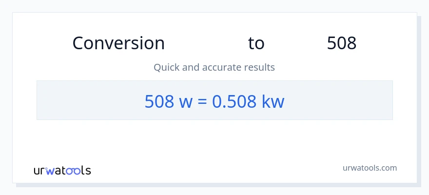 تبدیل 508 وات به کیلووات