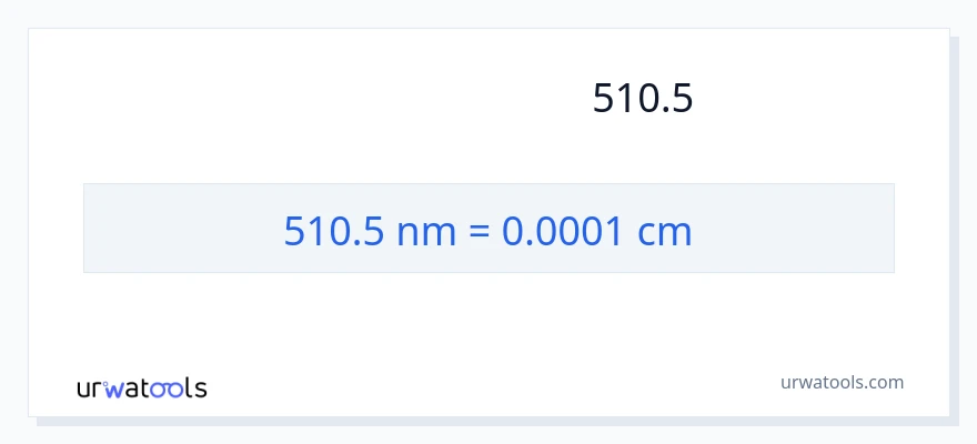 تبدیل 510.5 نانومتر به سانتی‌متر