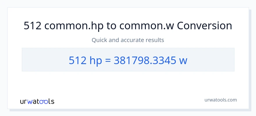 512 horsepower to watts conversion